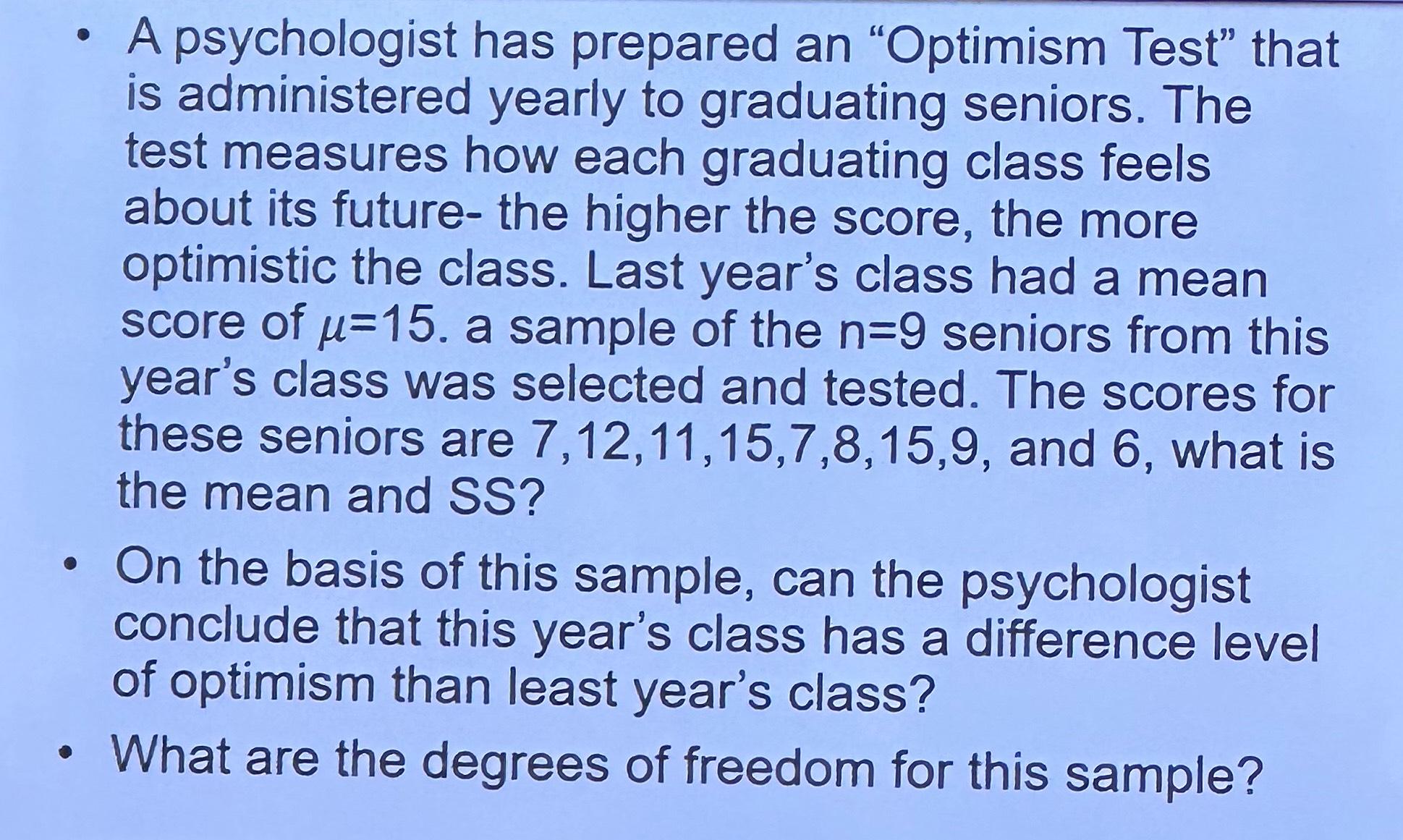 Solved A psychologist has prepared an 