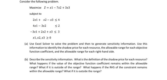 Solved Consider The Following Problem. Maximize | Chegg.com