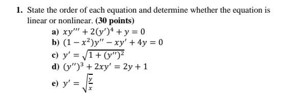 Solved 1. State the order of each equation and determine | Chegg.com