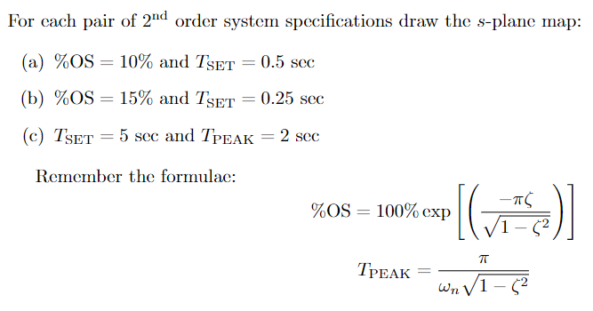 Solved For each pair of 2nd ﻿order system specifications | Chegg.com
