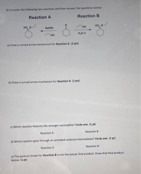 Solved 3) Consider the following two reactions and then | Chegg.com