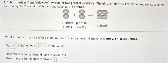 Solved π Bonding 1π bond arises from &ldquo;sideways&rdquo; overlap of | Chegg.com