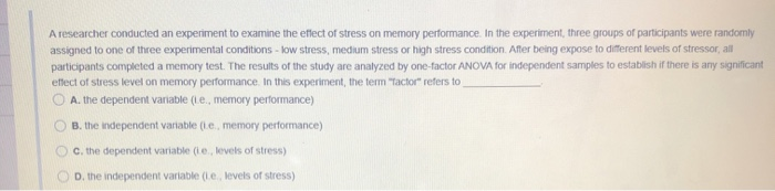 Solved A researcher conducted an experiment to examine the | Chegg.com