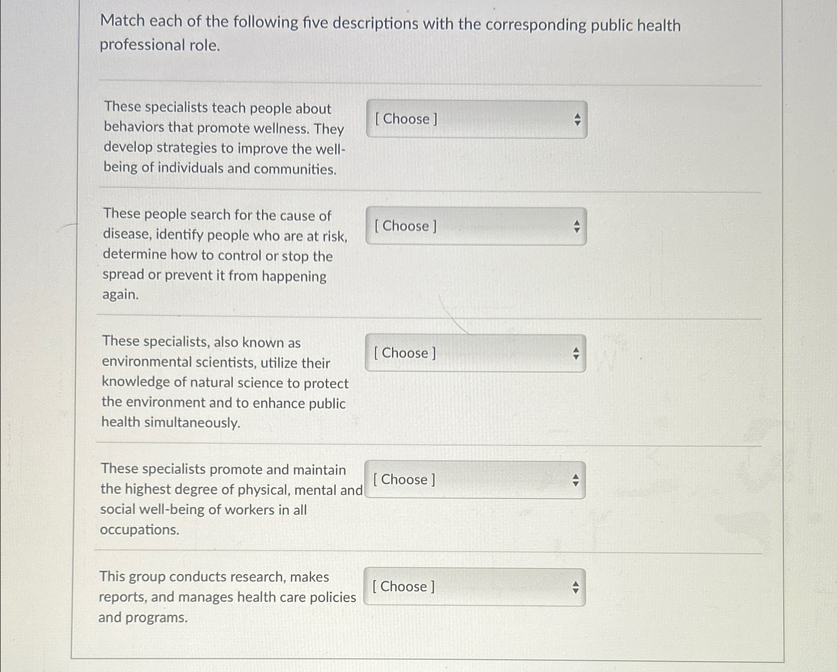 Solved Match each of the following five descriptions with | Chegg.com