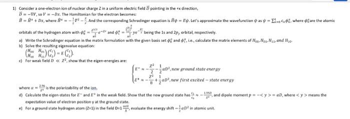 28 ( ))) 1) Consider a one-electronion of nuclear | Chegg.com