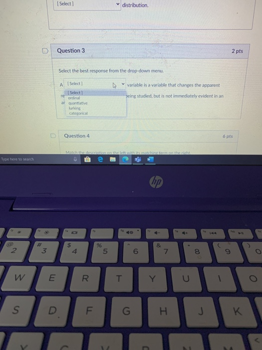 Solved Question 3 2 pts Select the best response from the | Chegg.com