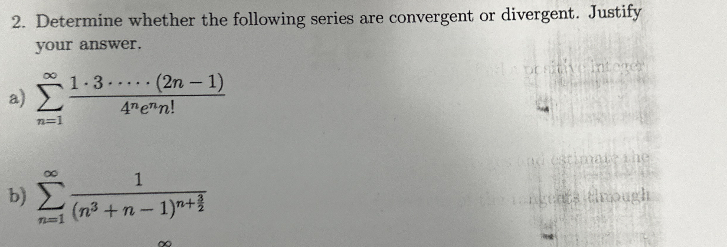 Solved Determine whether the following series are convergent | Chegg.com