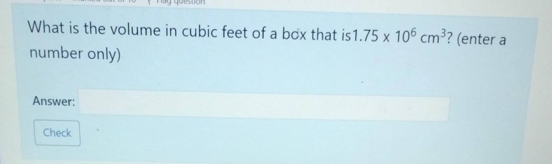 Solved What is the volume in cubic feet of a box that is Chegg