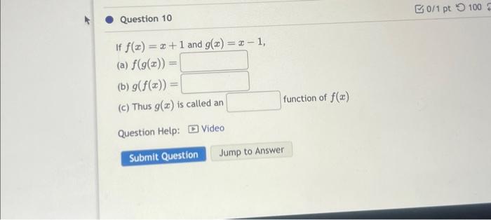 Solved f(x)=x+1 and g(x)=x−1f(g(x))=g(f(x))= | Chegg.com