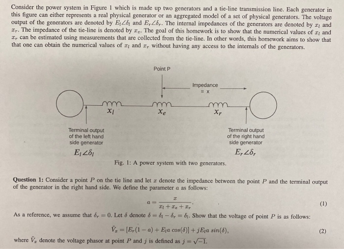 Solved Consider the power system in Figure 1 which is made | Chegg.com