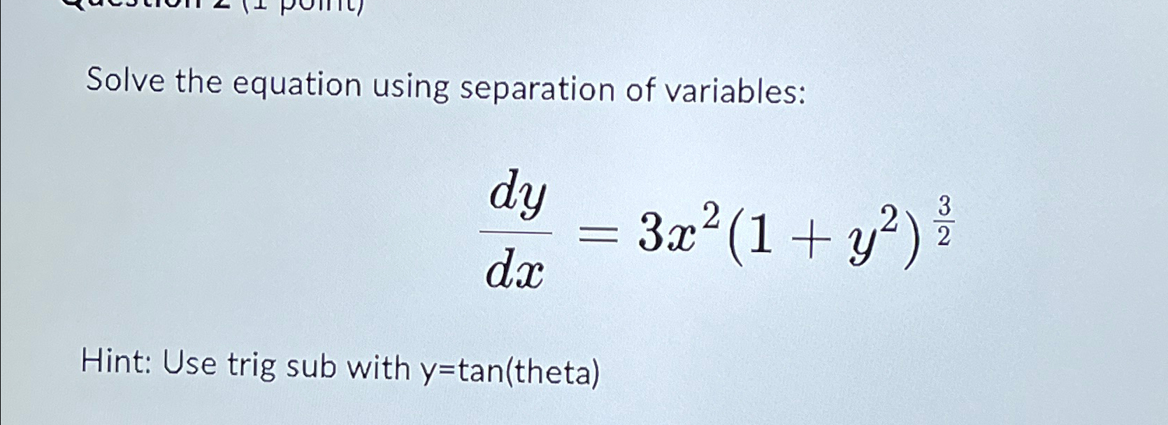 Solved Solve the equation using separation of | Chegg.com