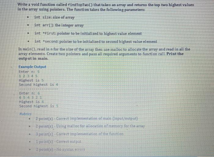 Solved = . Write a void function called findTopTwo() that | Chegg.com