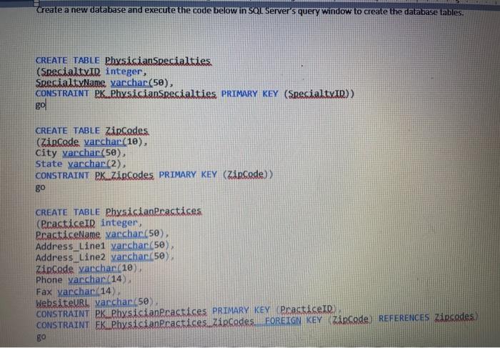 Create a new database and execute the code below in | Chegg.com