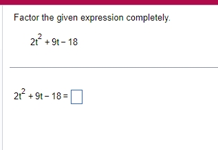Solved Factor the given expression | Chegg.com