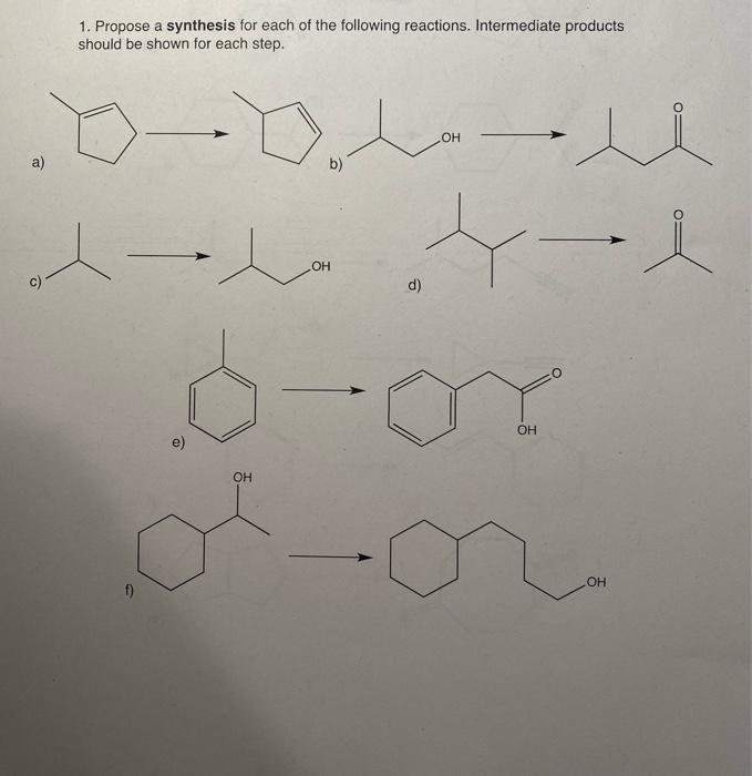 Solved 1. Propose a synthesis for each of the following | Chegg.com