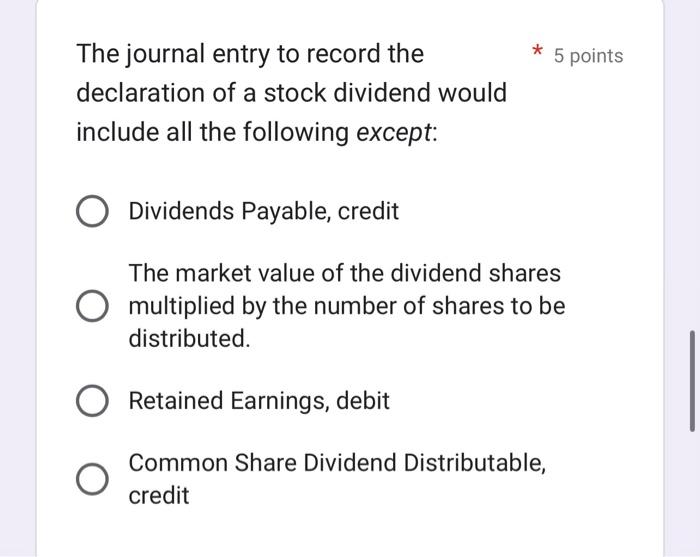 Solved The journal entry to record the declaration of a | Chegg.com