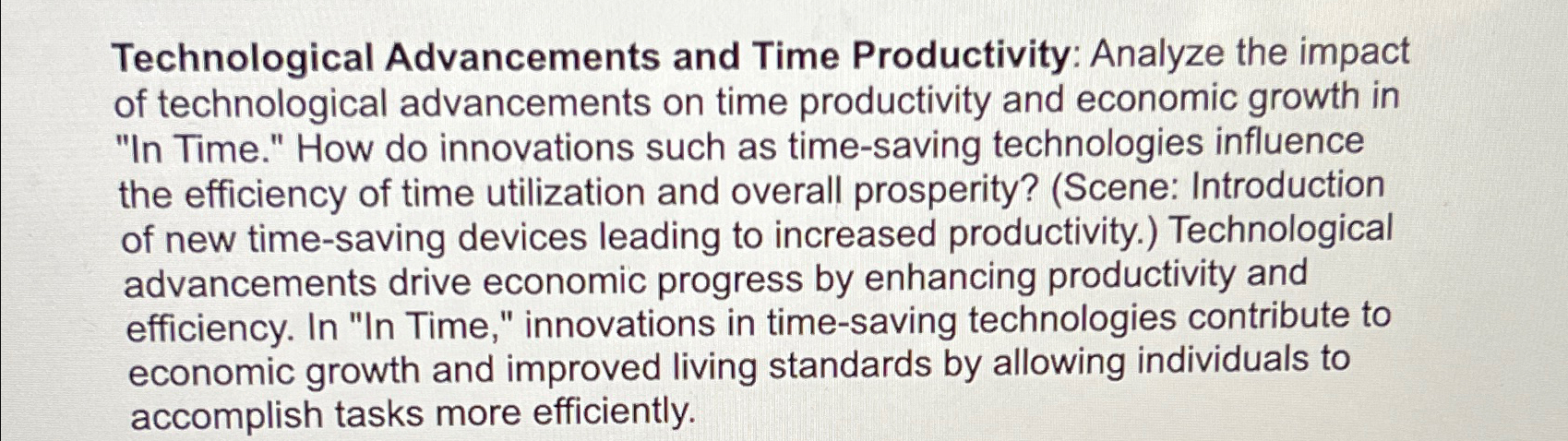 Solved Technological Advancements and Time Productivity: | Chegg.com