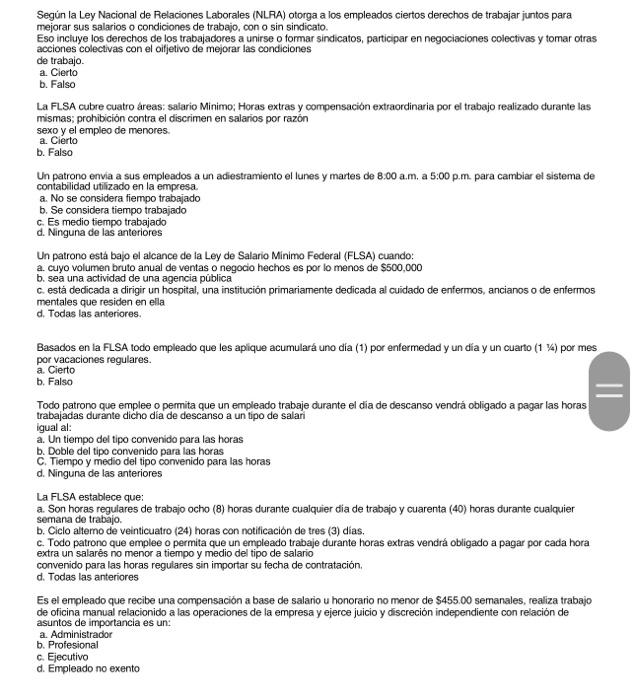 Según la Ley Nacional de Relaciones Laborales (NLRA) otorga a los empleados ciertos derechos de trabajar juntos para mejorar