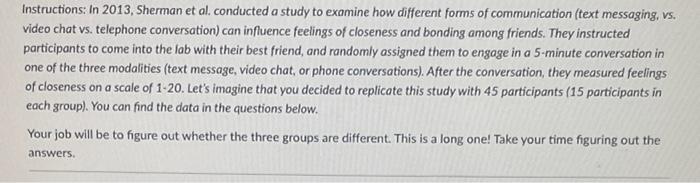 Solved Instructions: In 2013, Sherman et al. conducted a | Chegg.com