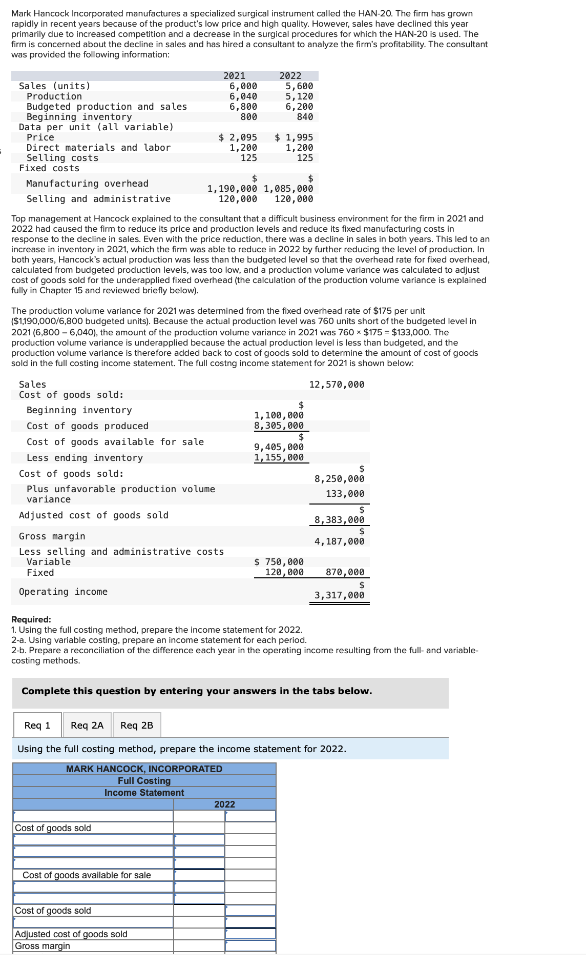 Solved Using variable costing, prepare an income statement | Chegg.com