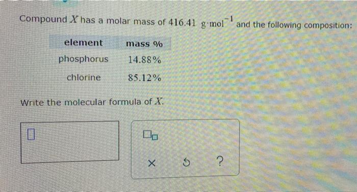 solved-compound-x-has-a-molar-mass-of-416-41-g-mol-and-the-chegg