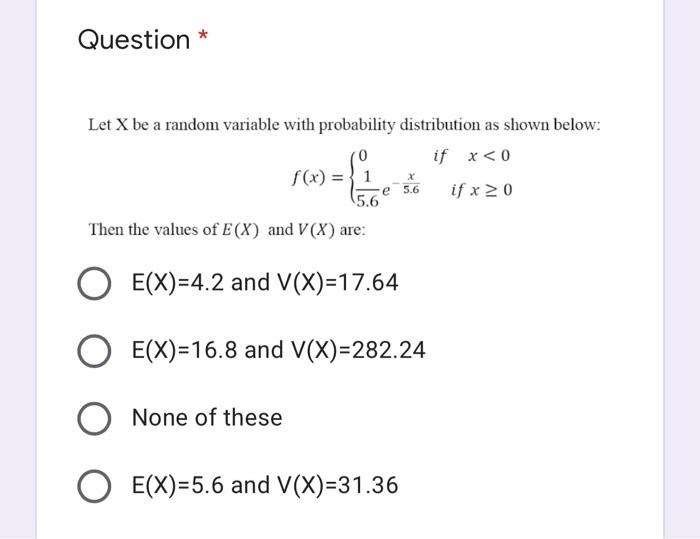 Solved Question * Let X be a random variable with | Chegg.com