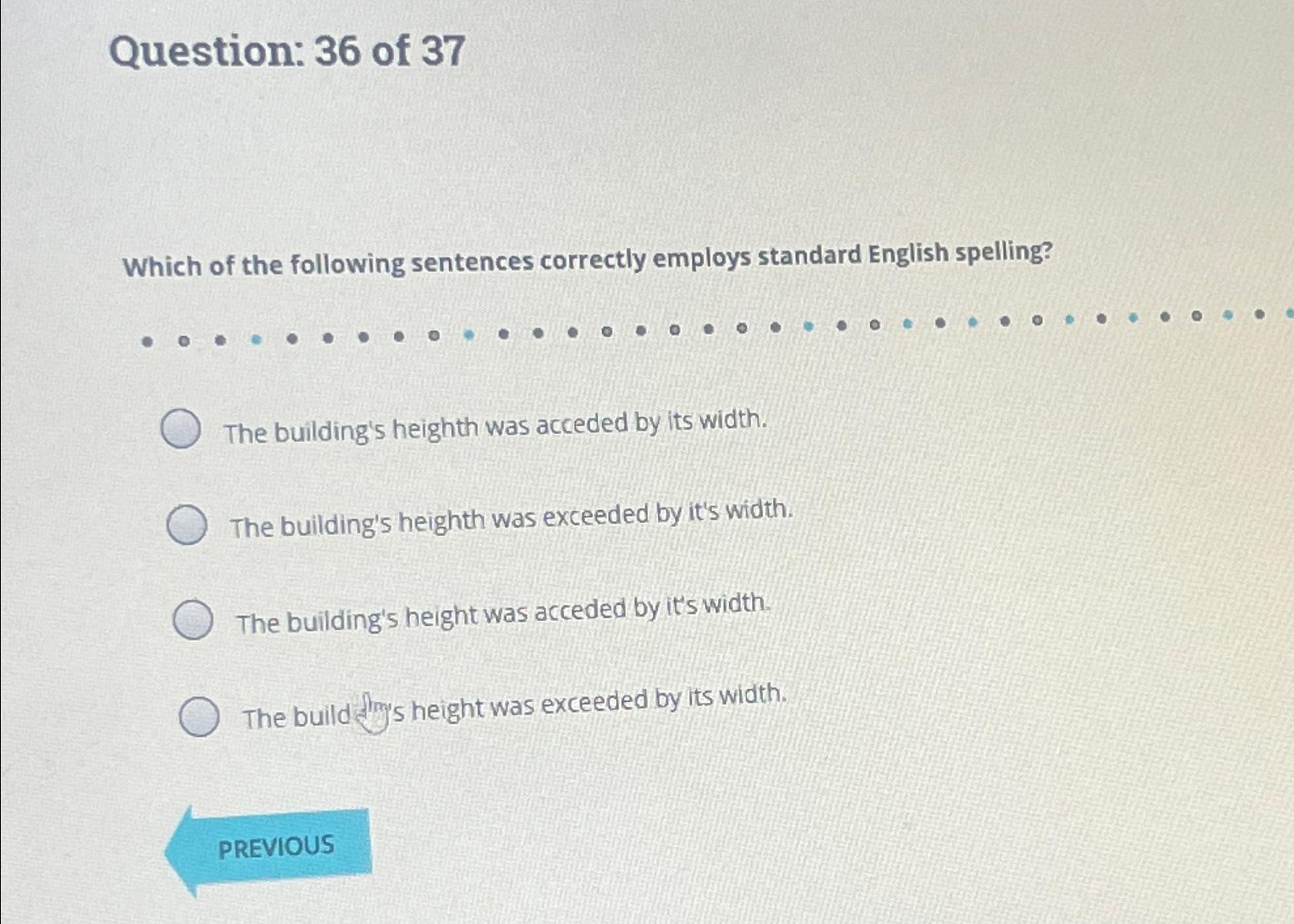 Solved Question 36 ﻿of 37Which of the following sentences