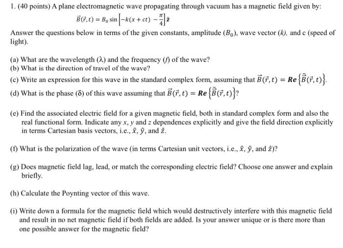 Solved 1. (40 Points) A Plane Electromagnetic Wave | Chegg.com