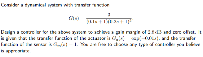 Solved Consider a dynamical system with transfer | Chegg.com