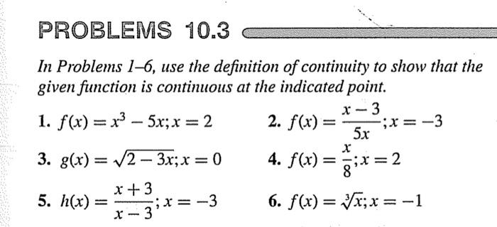 Solved In Problems 1-6, use the definition of continuity to | Chegg.com