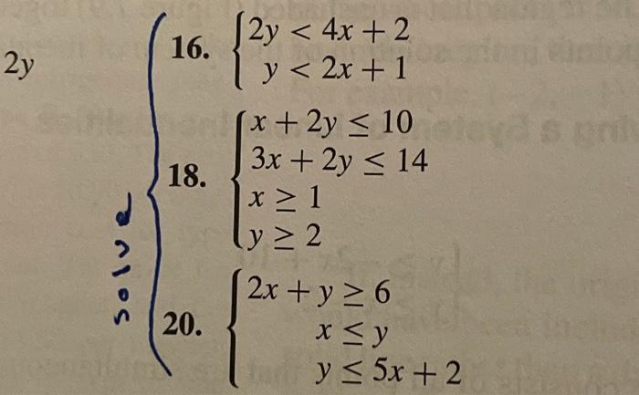 Solved 2y 16 18 2y 4x 2 Y 2x 1 X 2y 10 3x Chegg Com