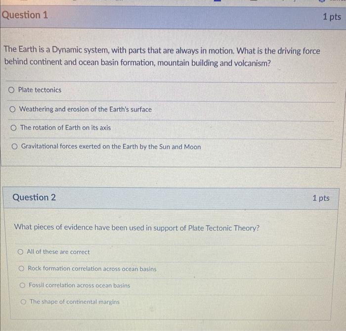 Solved Question 1 1 Pts The Earth Is A Dynamic System, With | Chegg.com