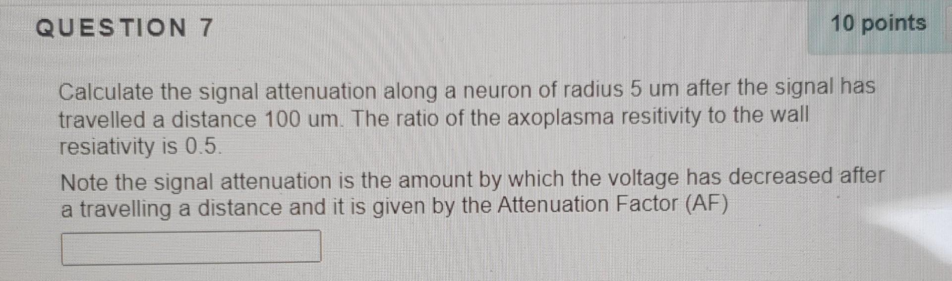 Solved QUESTION 7 10 points Calculate the signal attenuation | Chegg.com