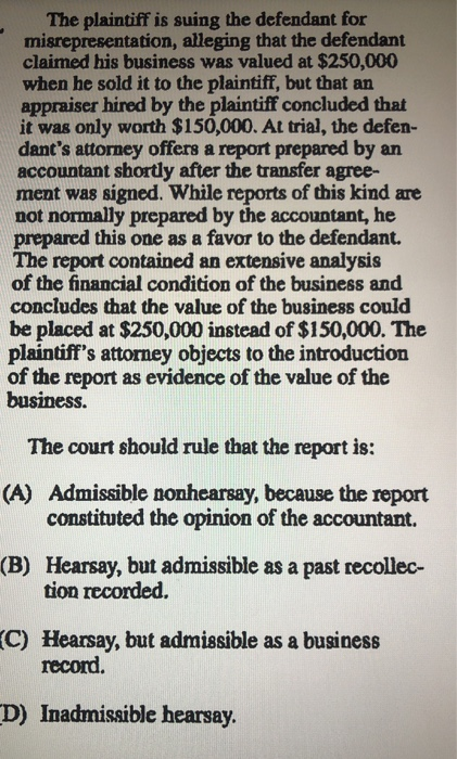 Solved The plaintiff is suing the defendant for | Chegg.com
