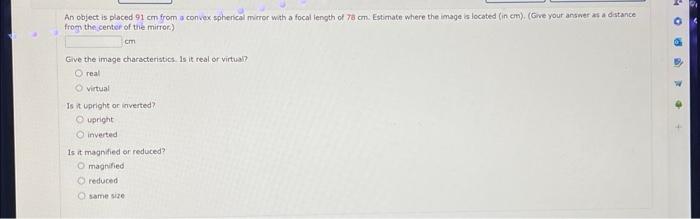 Solved An object is placed 91 cm from a convex spherical | Chegg.com