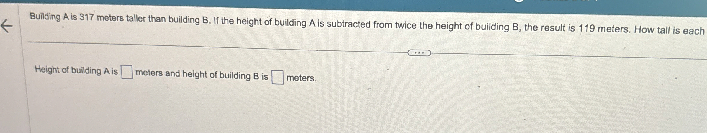 Solved Building A ﻿is 317 ﻿meters taller than building B. | Chegg.com