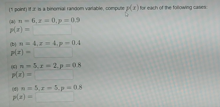 Solved 1 Point If I Is A Binomial Random Variable Comp Chegg Com