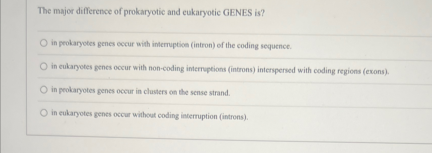 Solved The major difference of prokaryotic and eukaryotic | Chegg.com