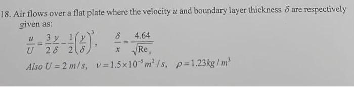 Solved 18. Air flows over a flat plate where the velocity u | Chegg.com