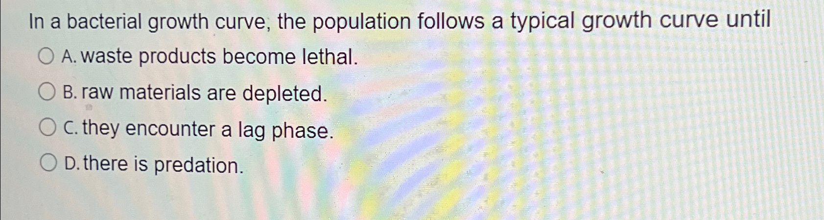 Solved In a bacterial growth curve, the population follows a | Chegg.com