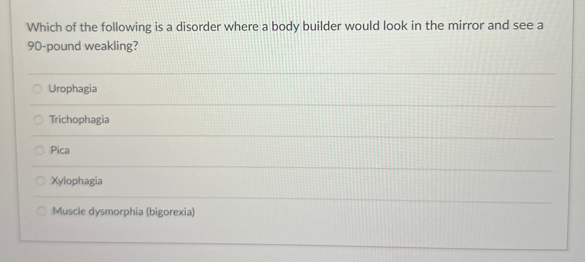 Solved Which of the following is a disorder where a body | Chegg.com