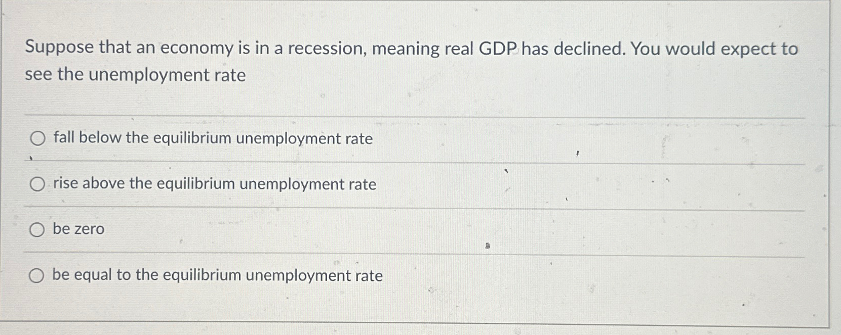 Solved Suppose That An Economy Is In A Recession, Meaning | Chegg.com