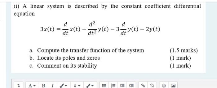 Solved ii) A linear system is described by the constant | Chegg.com