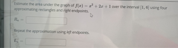 Solved Estimate the area under the graph of f(x) = x2 + 2x + | Chegg.com