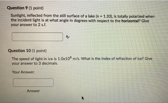 Solved Question 9 (1 point) Sunlight, reflected from the | Chegg.com