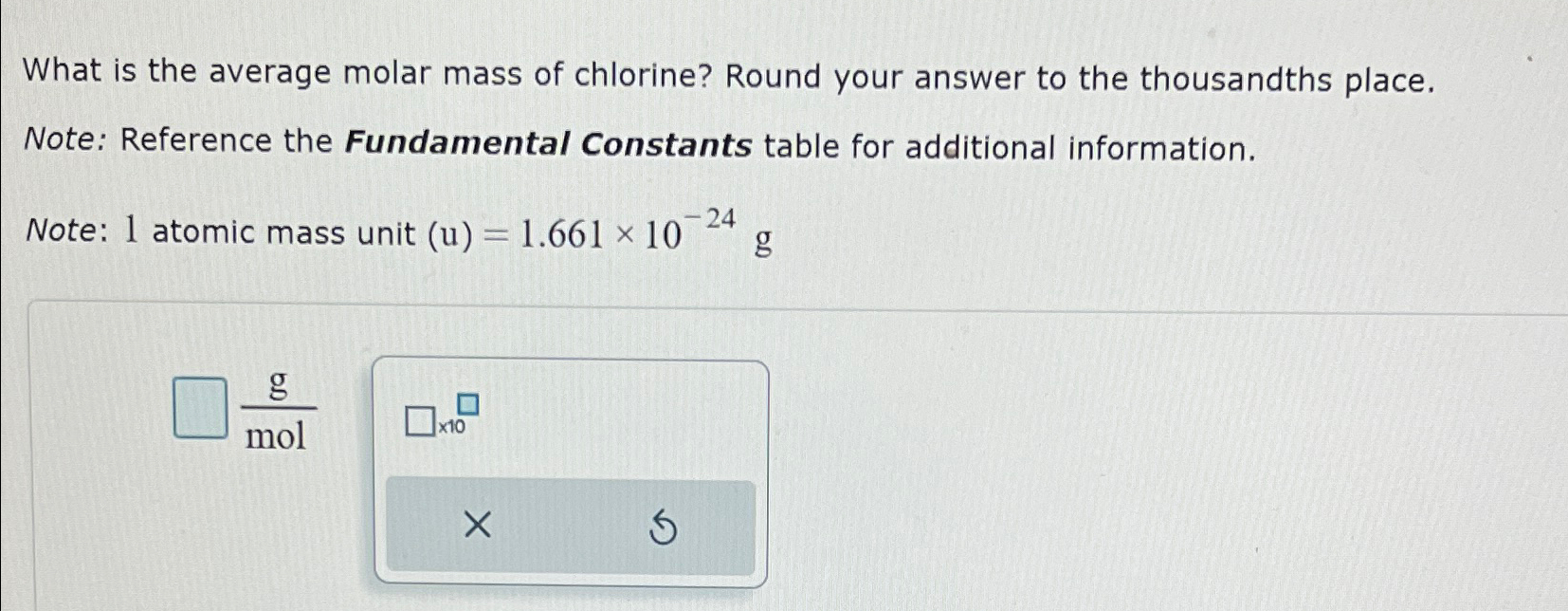 Solved What is the average molar mass of chlorine? Round | Chegg.com