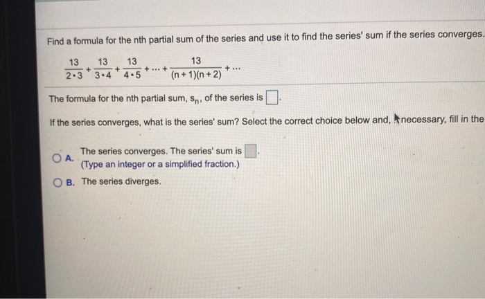 Solved Find a formula for the nth partial sum of the series | Chegg.com