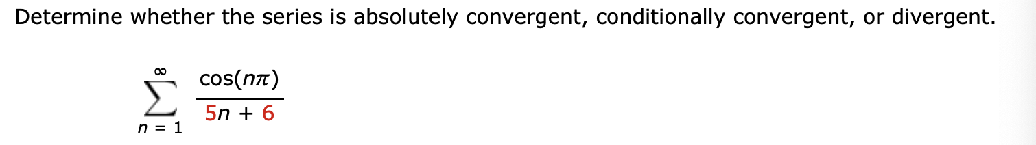 Solved Determine whether the series is absolutely | Chegg.com