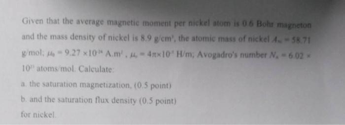Solved Given that the average magnetic moment per nickel | Chegg.com