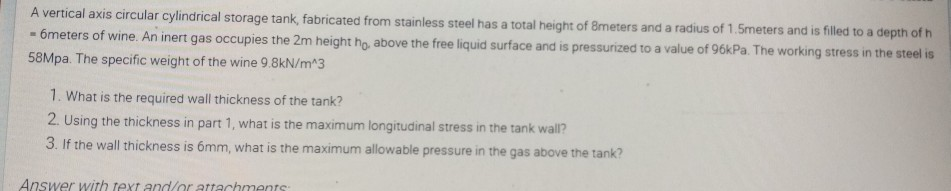 Solved A vertical axis circular cylindrical storage tank, | Chegg.com